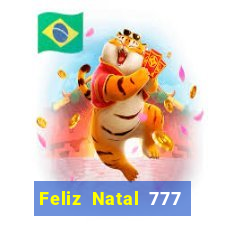 Feliz Natal 777 plataforma login